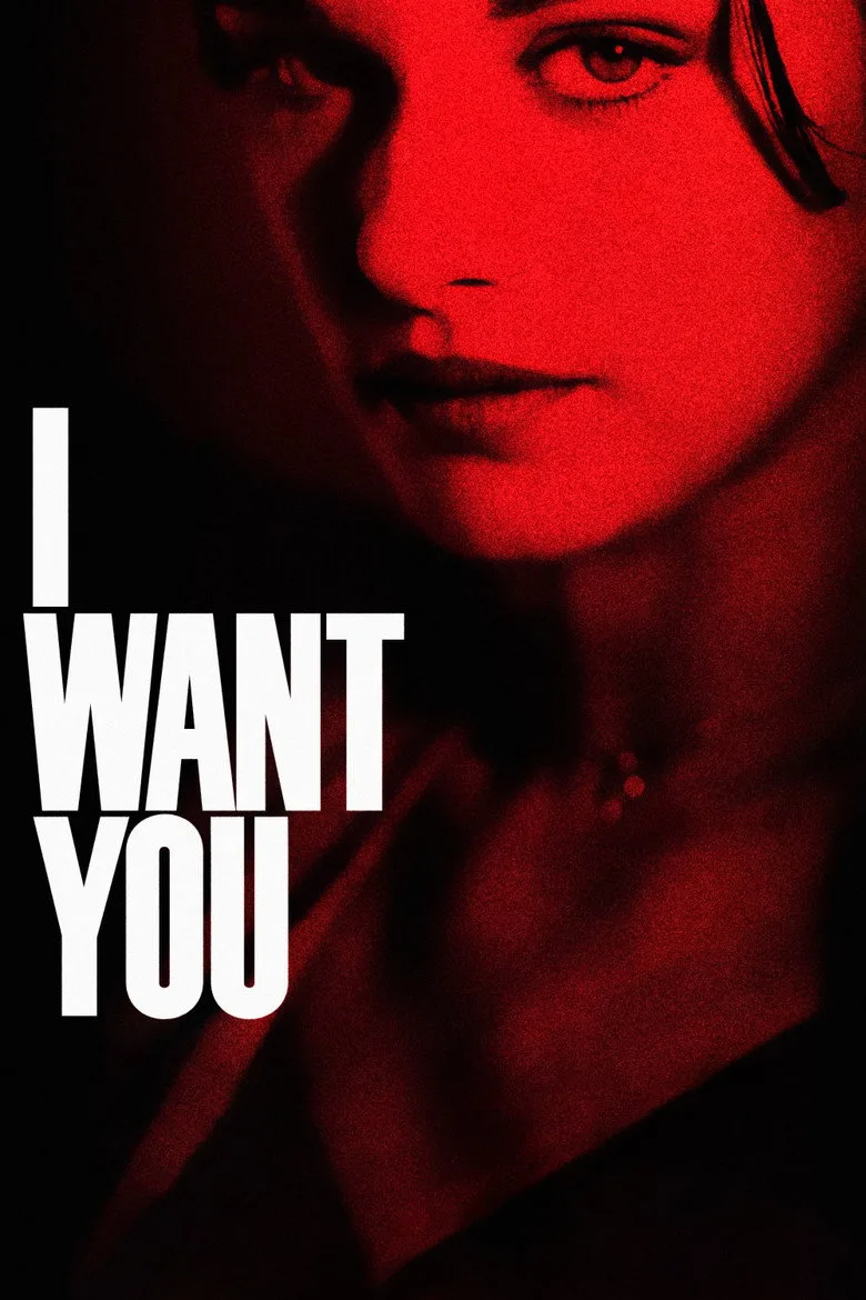 I Want You Film izle